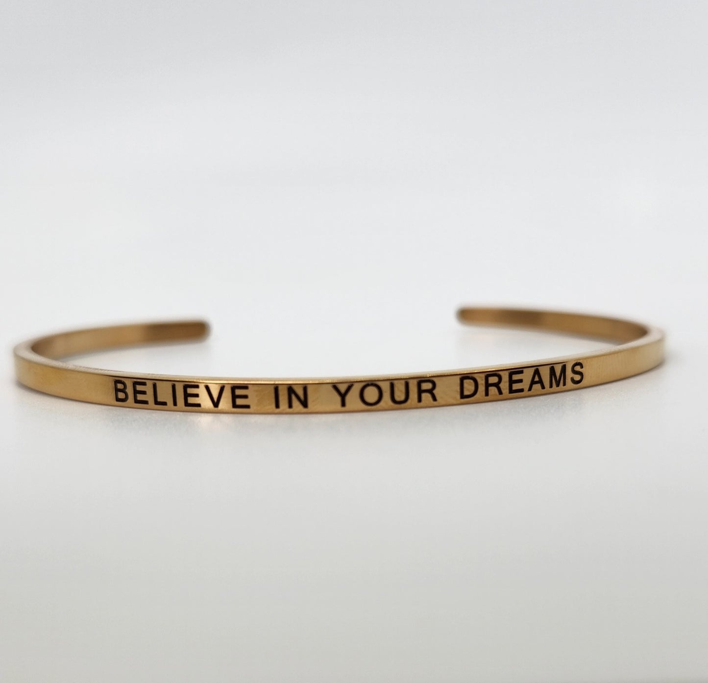 Believe in your Dreams Bangle